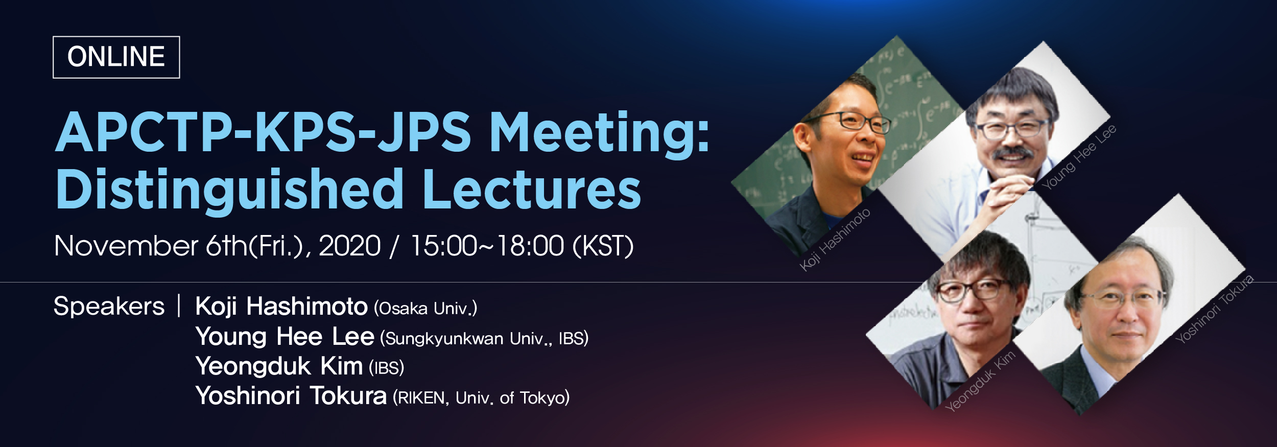 APCTP-KPS-JPS Meetings: Distinguished Lectures